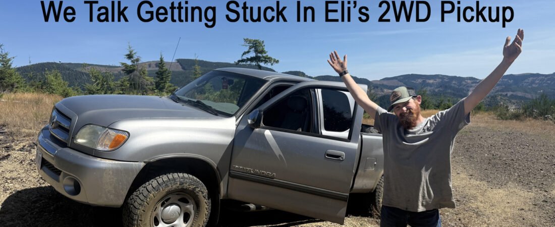Stuck in Style: Eli’s 2WD Pickup Adventure | The Road Hunter Podcast