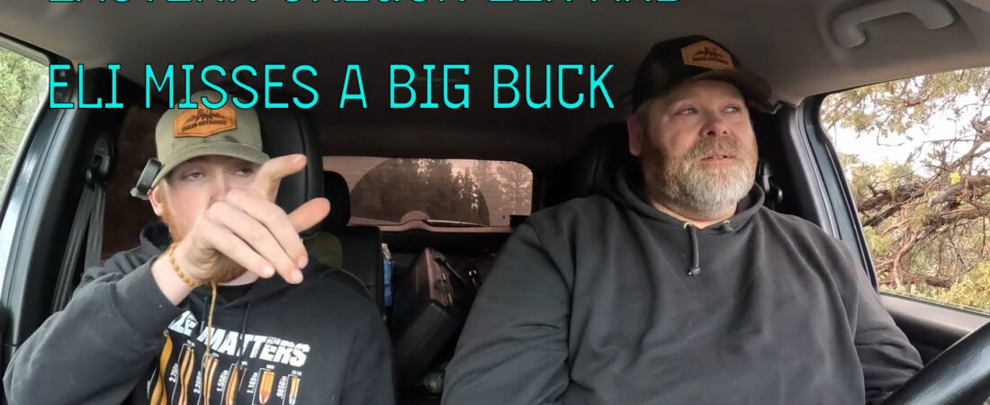 Eastern Oregon Elk Hunt and Eli’s Last-Day Buck Miss | Road Hunter Podcast